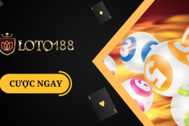 Kết Quả Xổ Số Chính Xác Tại Loto188 com vn